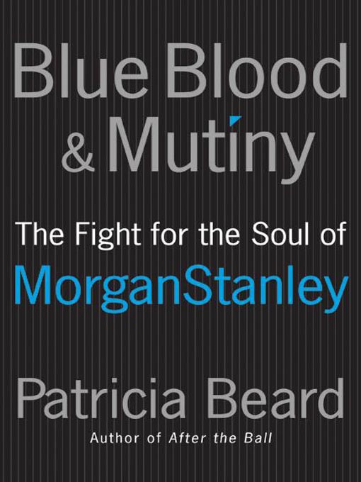 Title details for Blue Blood and Mutiny by Patricia Beard - Available